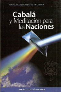 Cabalá y meditación para las naciones